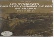 Les syndicats dans les chemins de fer en France (1890-1910)
