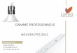 GAMME PROFESIONNELS