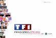 programmes / été 2011 - MYTF1