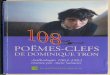 108 poëmes-clefs de Dominique Tron. Anthologie 1963-1993
