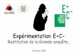 Expérimentation E+C-