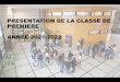 PRESENTATION DE LA CLASSE DE PREMIERE ANNEE 2021-2022