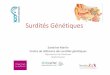 Sandrine Marlin - Surdité Génétiques Conférence 17-10-19 INJS