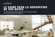 REnovation & DESIGN Studio LE GUIDE POUR LA …
