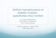 Déficits hypophysaires et diabète insipide