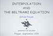 INTERPOLATION AND THE BELTRAMI EQUATION